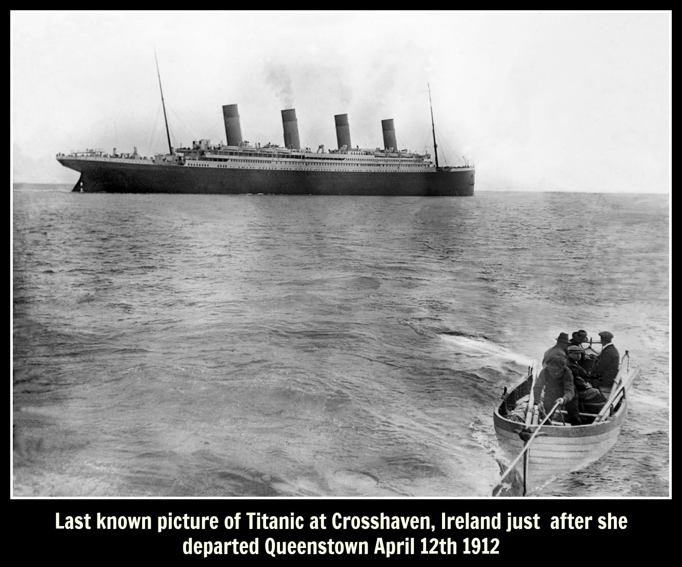 titanic The last known photo of the RMS Titanic afloat text