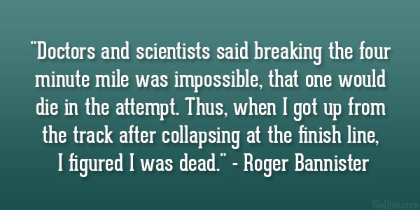 roger-bannister-quote.jpg